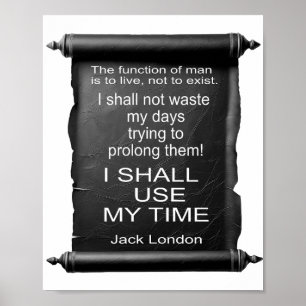 Póster LA FUNCIÓN DEL HOMBRE ES VIVIR A Jack London