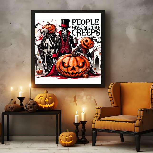 Póster La gente me da miedo a los Creeps (Peolpe give me the Creeps spooky Poster)