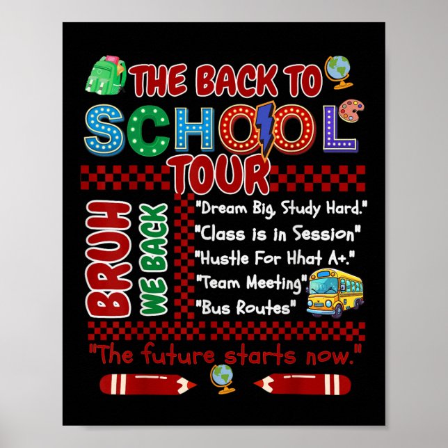 Póster La gira de vuelta a la escuela Bruh primer día de  (Frente)
