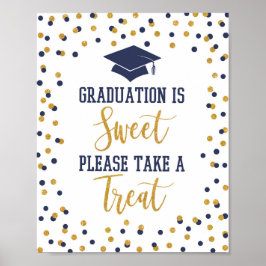 Póster La graduación es dulce, por favor, tómate un Rótul
