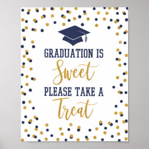 Póster La graduación es dulce, por favor, tómate un Rótul