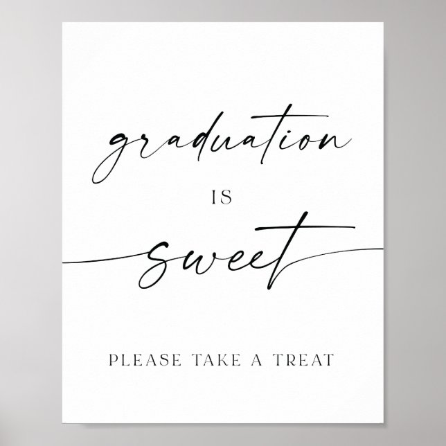 Póster La Graduación Es Dulce, Por Favor Tome Un Rótulo D (Frente)