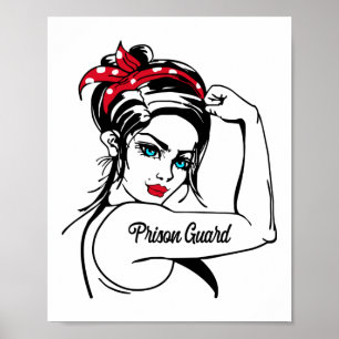 Póster La Guardia De Prisiones Rosie The Riveter Pin Up