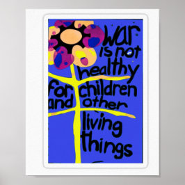 Póster La guerra no es saludable para los niños