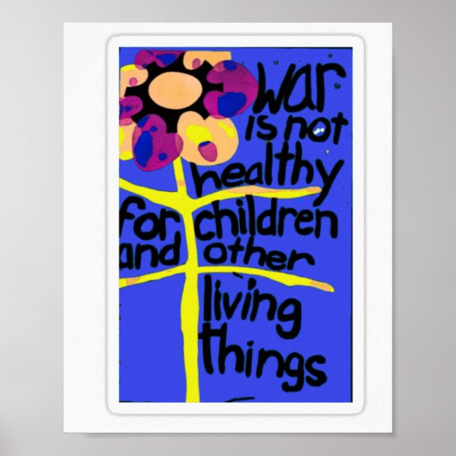 Póster La guerra no es saludable para los niños (Frente)