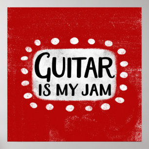 Póster La guitarra es mi Jam Poster Wall Art