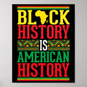 Póster La Historia Negra Es Historia Estadounidense Y El 