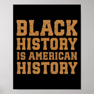Póster La historia negra es la historia estadounidense Me