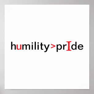 Póster La humildad es mayor que el orgullo