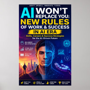 Póster La IA no te reemplazará: Nuevas reglas de trabajo 