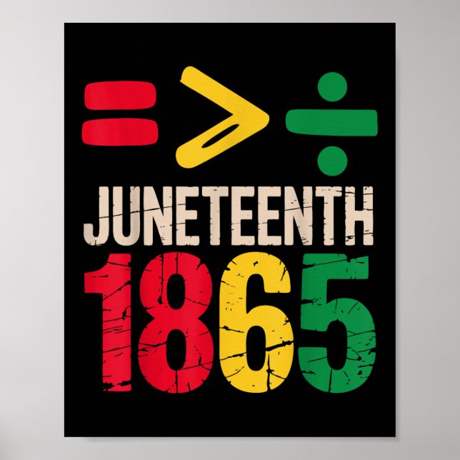 Póster La igualdad es mayor Juneteenth 1865 Día de la Lib (Frente)