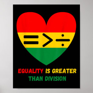 Póster La Igualdad Es Mayor Que La División Math Black Hi