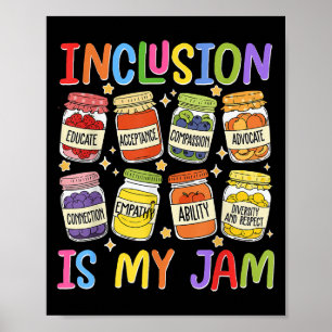 Póster La inclusión es mi Jam Sped Teacher Educación Espe