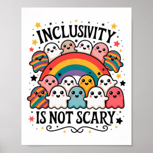 Póster La Inclusividad No Da Miedo - Una Acogida Fantasma