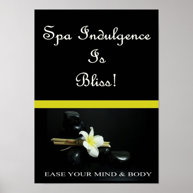 Póster La Indulgencia Del Spa Es Bliss (Frente)