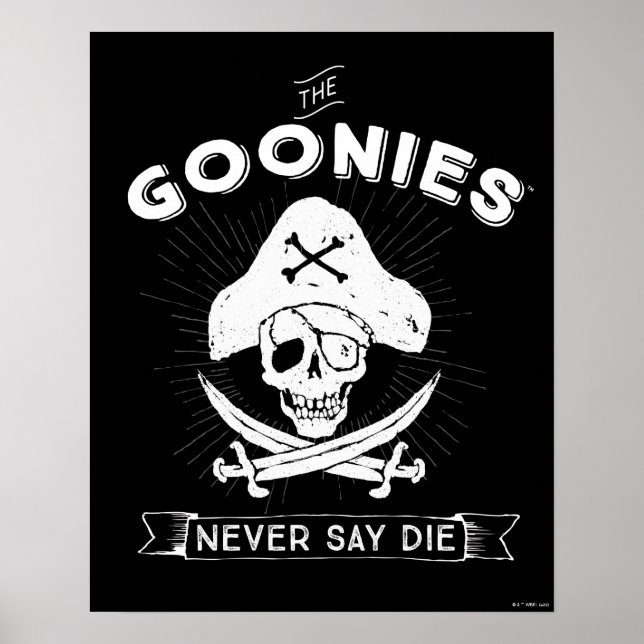Póster La insignia pirata "Nunca digas morir" de los Goon (Frente)