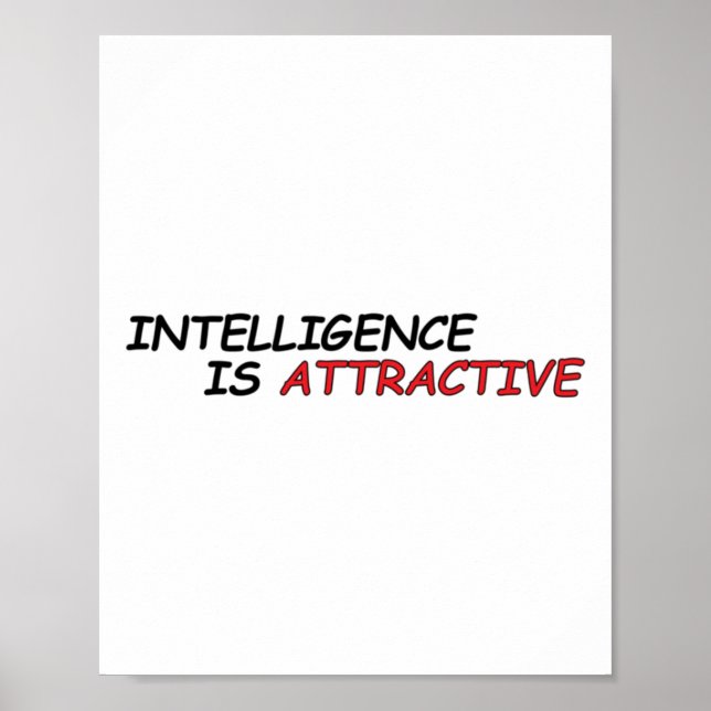 Póster La Inteligencia Es Un Pegatina Atractivo (Frente)