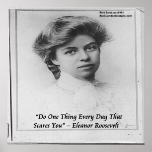 Póster La joven Eleanor Roosevelt Hace Algo Que Da Miedo 