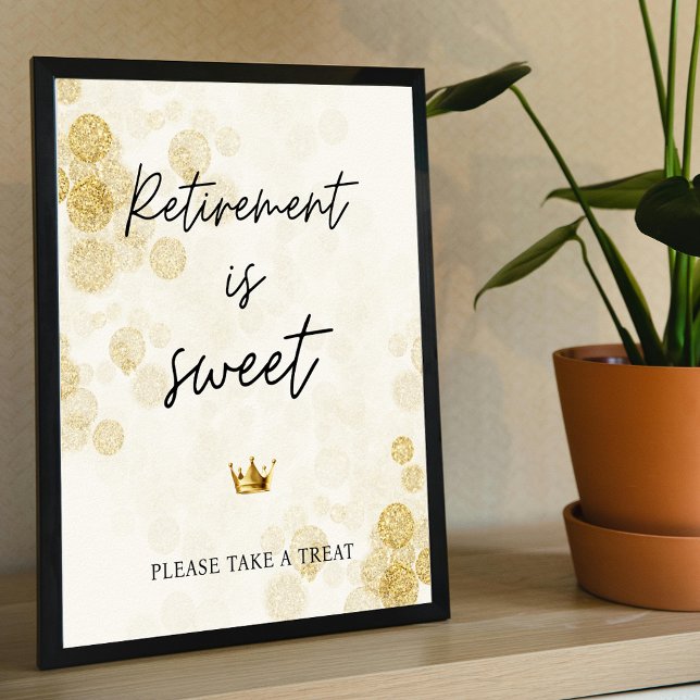 Póster La jubilación es el Rótulo del Partido Dulce Retir (Retirement Is Sweet Retired Party Favor Sign)