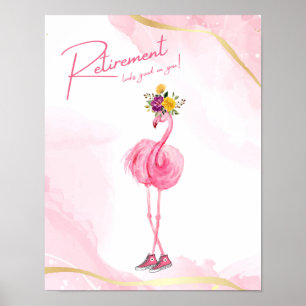 Póster ¡La jubilación te queda bien! Flamingo en las zapa