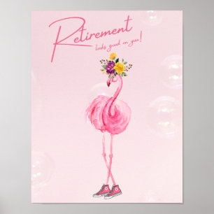 Póster ¡La jubilación te queda bien! Flamingo en las zapa