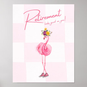 Póster ¡La jubilación te queda bien! Flamingo en las zapa