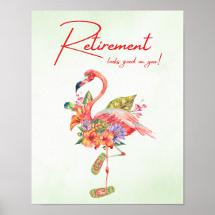 Póster ¡La jubilación te queda bien! Flamingo tropical