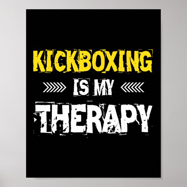 Póster La kickboxing es mi terapia Kickbox  (Frente)