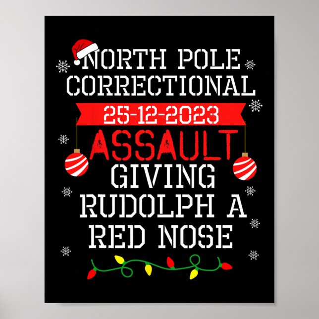 Póster La Ley Correccional del Polo Norte Dando A Rudolph (Frente)