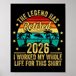 Póster La leyenda se ha retirado 2026 Trabajé toda mi vid