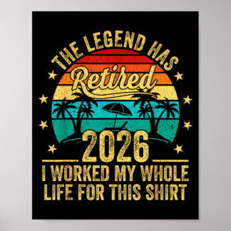 Póster La leyenda se ha retirado 2026 Trabajé toda mi vid