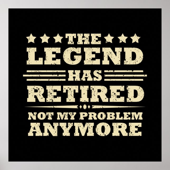 Póster La leyenda se ha retirado oficialmente como un fug (Frente)