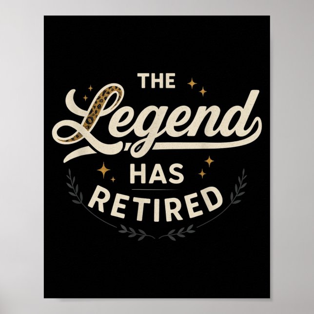 Póster La leyenda se ha retirado Vintage Script  (Frente)