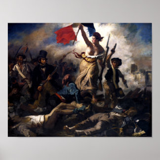 Póster La libertad como líder del pueblo — La revolución