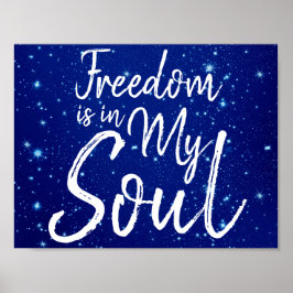 Póster La libertad está en mi alma