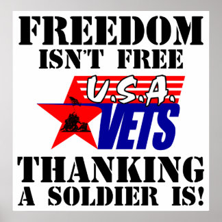 Póster La libertad no es libre: ¡Gracias a un soldado!