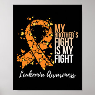 Póster La lucha de Hermano es mi lucha contra la leucemia