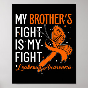 Póster La lucha de Hermano es mi lucha contra la leucemia