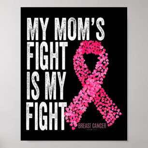 Póster La lucha de mamá es mi lucha contra el cáncer de m