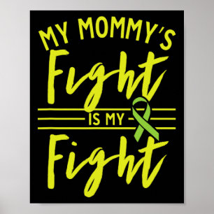 Póster La lucha de mamá es mi lucha contra la enfermedad 