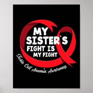 Póster La lucha de mi hermana es mi anemia falciforme A