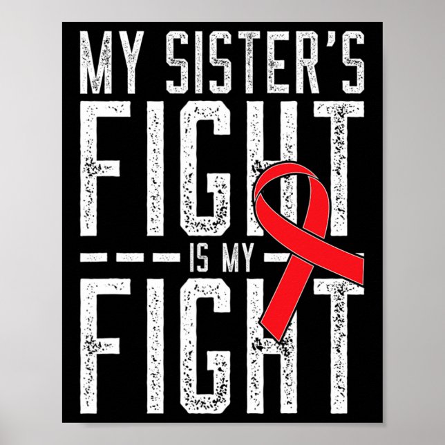 Póster La lucha de mi hermana es mi lucha contra el cánce (Frente)