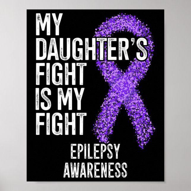Póster La lucha de mi hija es conciencia de la epilepsia  (Frente)