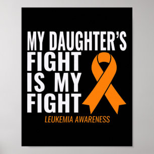 Póster La lucha de mi hija es conciencia de la leucemia e