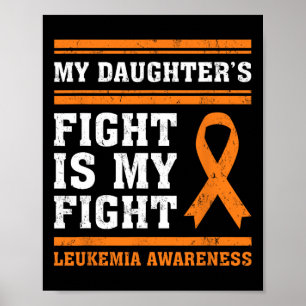 Póster La lucha de mi hija es conciencia de la leucemia e