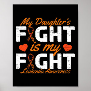 Póster La lucha de mi hija es conciencia de la leucemia e