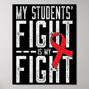 Póster La lucha de mis estudiantes es mi lucha contra el