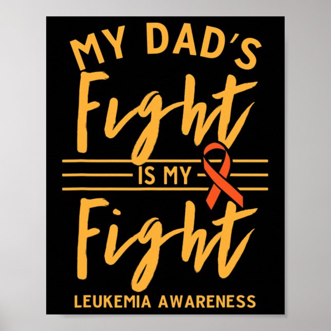 Póster La lucha de papá es mi lucha contra la leucemia 1 (Frente)