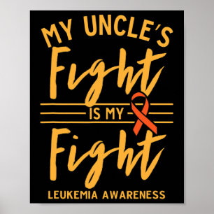 Póster La lucha del tío es mi lucha contra la leucemia
