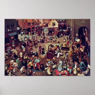 Póster La lucha entre el carnaval y prestada, por Bruegel